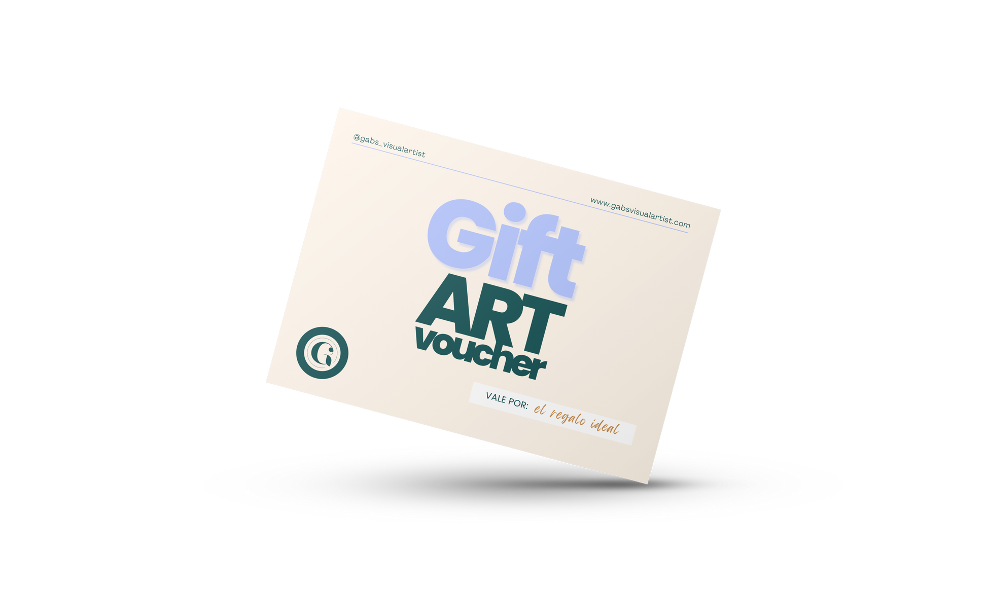 Si no sabes qué elegir, nuestra "GIFT ART VOUCHER" es para vos! - GAB'S VISUAL ARTIST ©